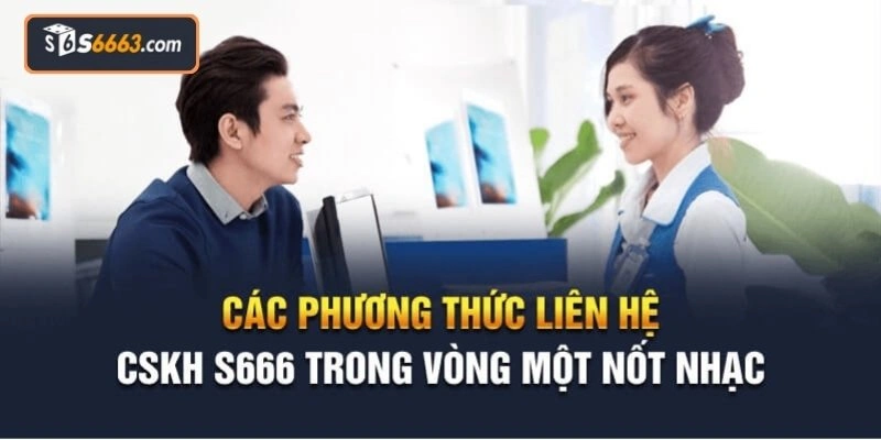 Đội ngũ tư vấn viên của S666 sẵn sàng hỗ trợ 24/7